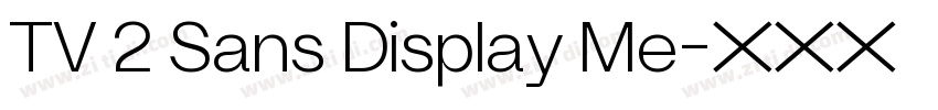 TV 2 Sans Display Me字体转换